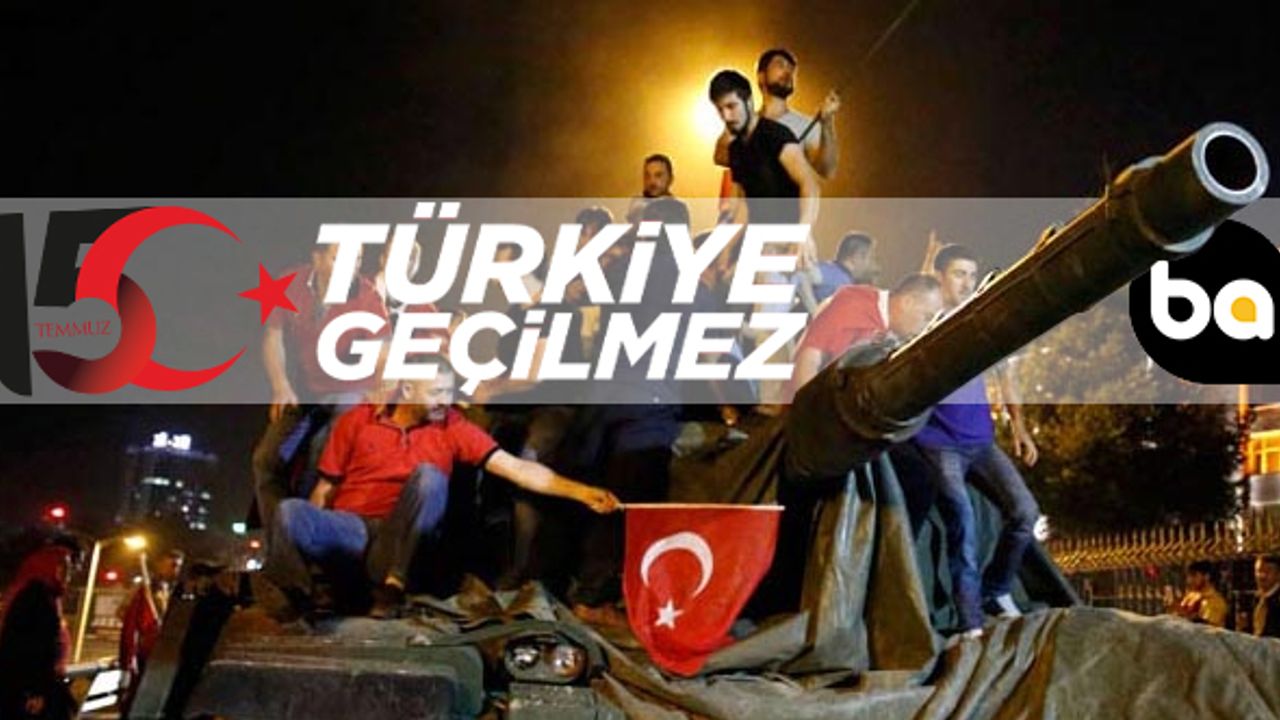15 Temmuz’da Ne Oldu Ve Neler Yaşandı? Dakika Dakika 15 Temmuz Darbe Girişimi