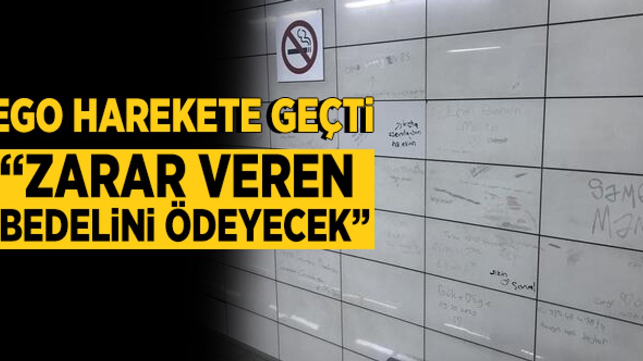 Ankara'da Metro Duvarlarına Yazı Yazanlara Ceza Geliyor