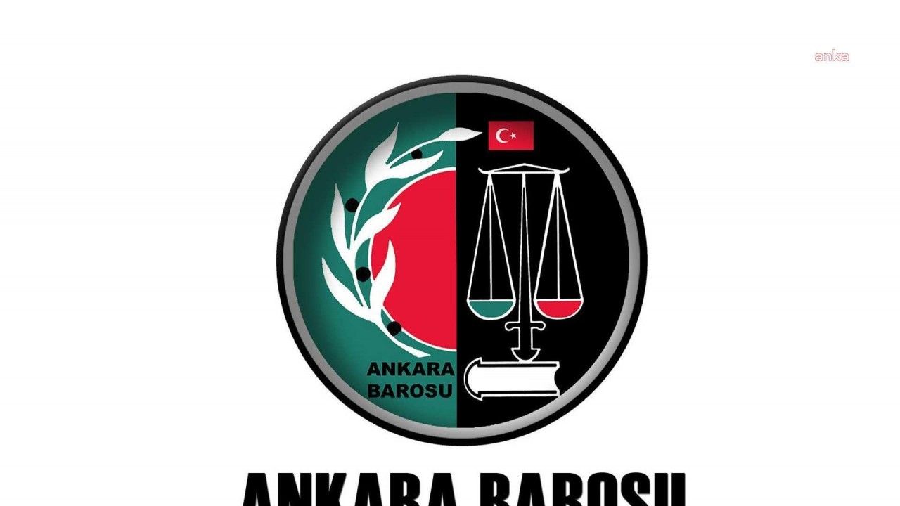 Ankara Barosu'ndan Hacettepe Üniversitesi'ndeki Olaylara İlişkin Açıklama