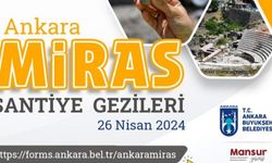 Ankara Büyükşehir Belediyesi'nin Miras Şantiye Gezileri Yeniden Başlıyor