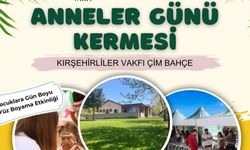 Kırşehirliler Vakfı'ndan Başkent'te Anneler Günü Kermesi