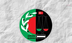 Ankara Barosu: Yaşam Hakkını Savunup, Mücadeleye Devam Edeceğiz