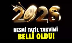 2026 Resmi Tatil Takvimi Belli Oldu