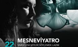 “Şimdi Yeni Şeyler Söylemek Lazım” Ankara’da Sahnede