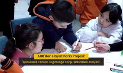 Ankara Büyükşehir Belediyesi’nden Bağımlılığa Karşı Farkındalık Atölyesi