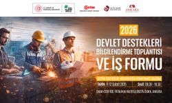 Ankaralı Yatırımcılara 2026 Yılı Devlet Destekleri Bilgilendirme Toplantısı