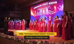 Ankara Büyükşehir Belediyesi'nden “Güçlü Kadınlar, Güçlü Başkent” Etkinliği