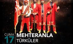 Ankara Büyükşehir Belediyesi’nden “Mehteranla Türküler” Konseri