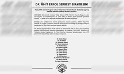 Ankara Tabip Odası Eski Başkanlarından Açıklama: Dr. Ümit Erkol Serbest Bırakılsın