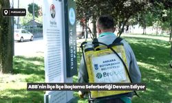 Ankara Büyükşehir Belediyesi İlçelerde İlaçlama Seferberliğini Sürdürüyor