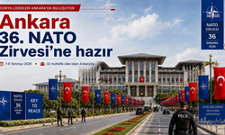 Ankara 36. NATO Zirvesi'ne Hazır
