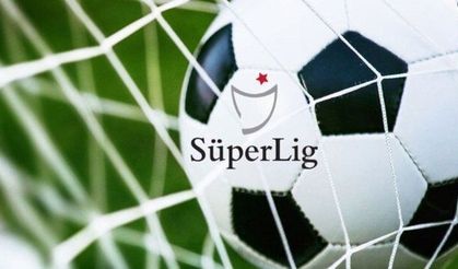 Süper Lig'de Yeni Sezon Başlıyor