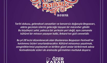 28'inci Uluslararası Beypazarı Festivali, 26 Eylül'de Başlıyor
