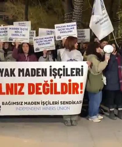 Bağımsız Maden-İş'ten Polyak Madencilik İçin Ankara'da Eylem