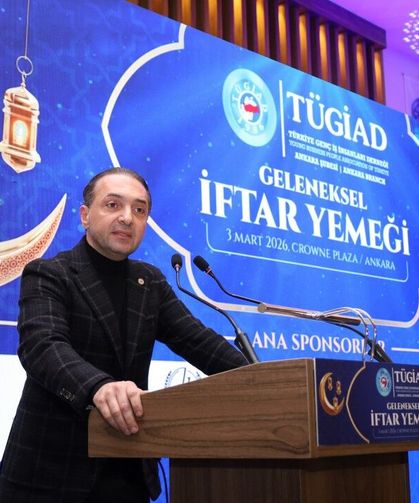 TÜGİAD Ankara Şubesi Üyeleri İftarda Buluştu