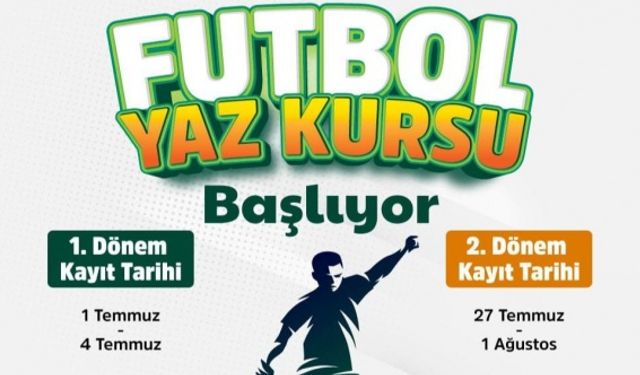 Ankara Büyükşehir Belediyesi Futbol Yaz Kursu Başlıyor