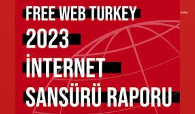 Türkiye'nin İnternet Sansürü Raporu Belli Oldu