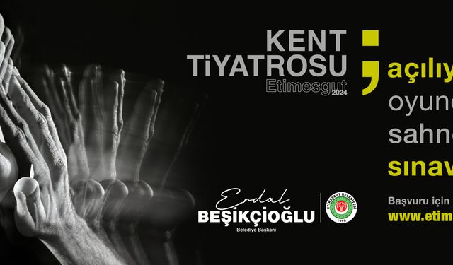 Etimesgut Kent Tiyatrosu Açılıyor