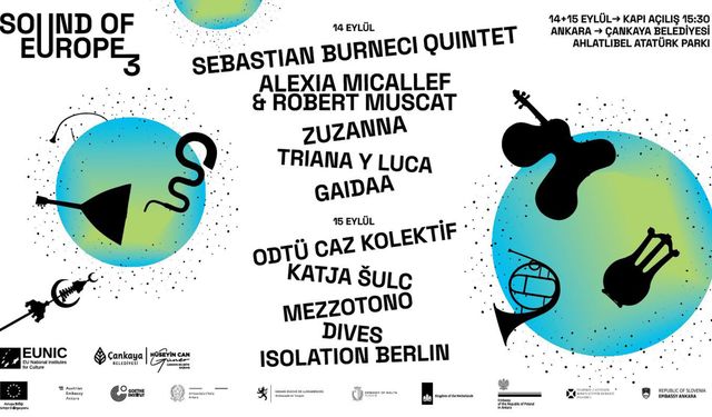 Sound of Europe  Müzik Festivali, Çankaya Belediyesi Ev Sahipliğinde Yapılıyor