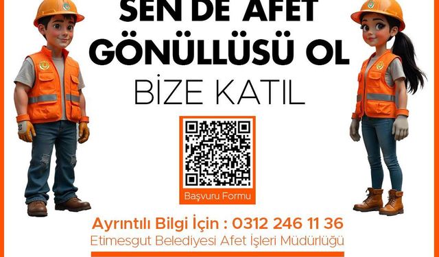 Etimesgut Belediyesi Afet Gönüllüleri Arıyor