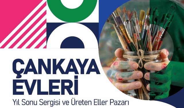 Çankaya Evleri Yıl Sonu Sergisi Yarın Başlıyor