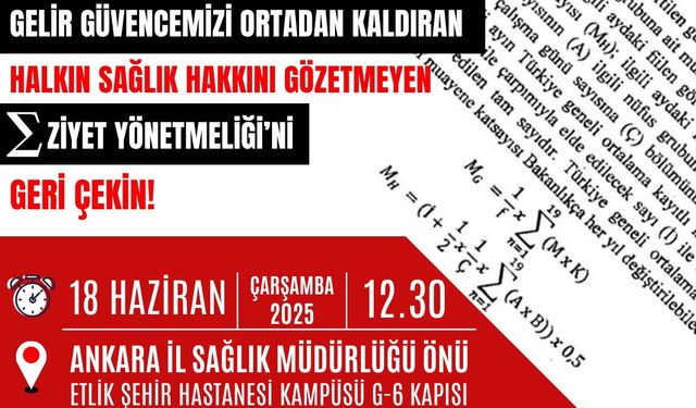 “Hasta Gelmedi, Ceza Geldi!” Ankara’da Sağlık Emekçileri Ayakta