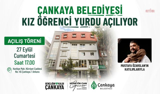 Çankaya Belediyesi Kız Öğrenci Yurdu, 27 Eylül’de Açılıyor