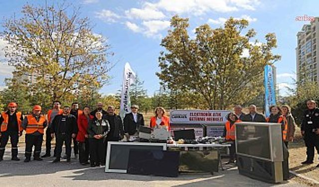 Çankaya'da Elektronik Atıklar Geri Dönüşüme Kazandırıldı