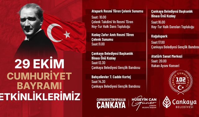 İşte Çankaya'daki 29 Ekim Cumhuriyet Bayramı Etkinlikleri