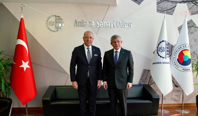 Ahmet Davutoğlu'ndan Ankara Sanayi Odası’na Ziyaret
