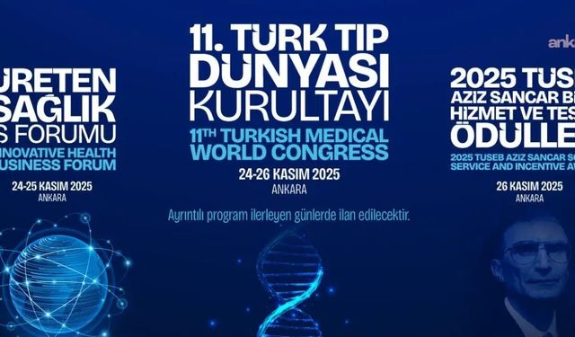 Türk Tıp Dünyası Kurultayı Bugün Başlıyor