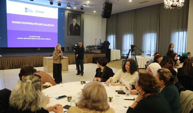Çankaya'da Kadın Kooperatiflerinin Geleceği Masaya Yatırıldı