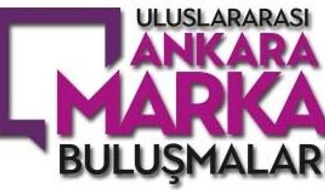 ATO'nun "5. Uluslararası Ankara Marka Buluşmaları" Yarın Başlıyor