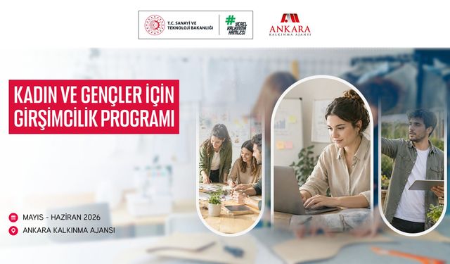 Ankara'da Kadın ve Genç Girişimcilere "Eğitim" Desteği