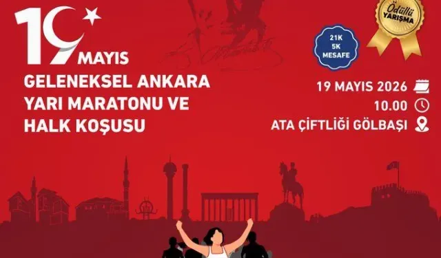 19 Mayıs Ankara Yarı Maratonu Ata Çiftliği’nde Koşulacak