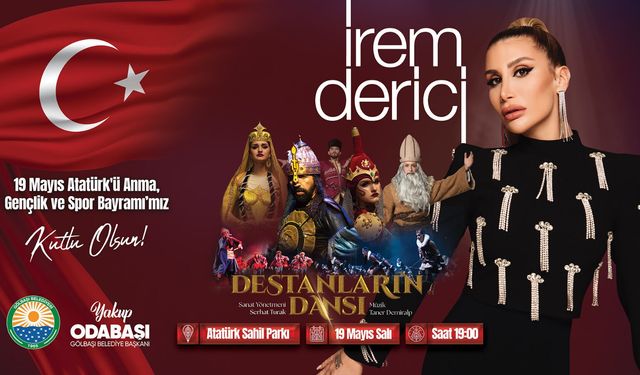 Gölbaşı 19 Mayıs 2026: İrem Derici Konseri Atatürk Sahil Parkı’nda