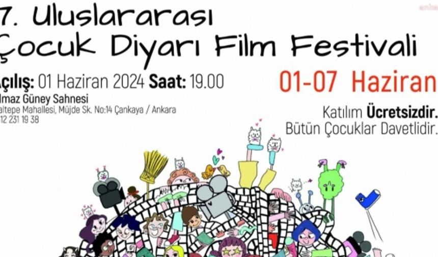 Ankara'da 7. Uluslararası Çocuk Film Diyarı Festivali Başlıyor