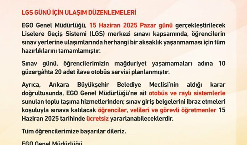 Başkentte LGS'ye Girecek Öğrenciler Sınav Günü EGO'ya Ait Metro ve Otobüslerden Ücretsiz Faydalanacak