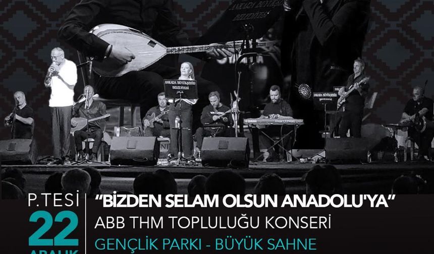 ABB Türk Halk Müziği Topluluğu’ndan Ankara’ya Özel Konser