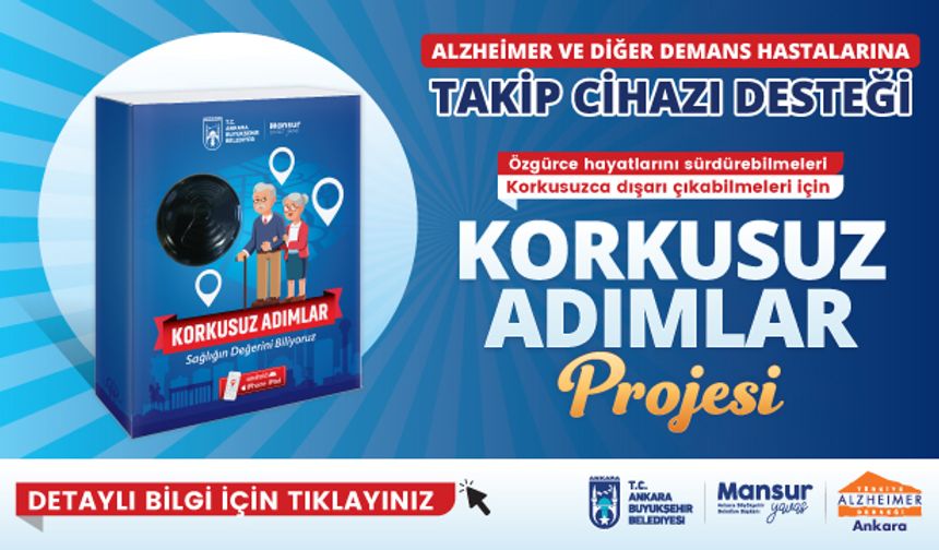 Ankara Büyükşehir Belediyesi'nden, Alzheimer ve Demans Hastaları'na Takip Cihazı Desteği