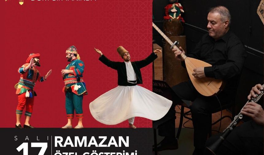 Ramazan Bereketi Suluhan’da: Semazen ve Meddah ile Özel Gösteri