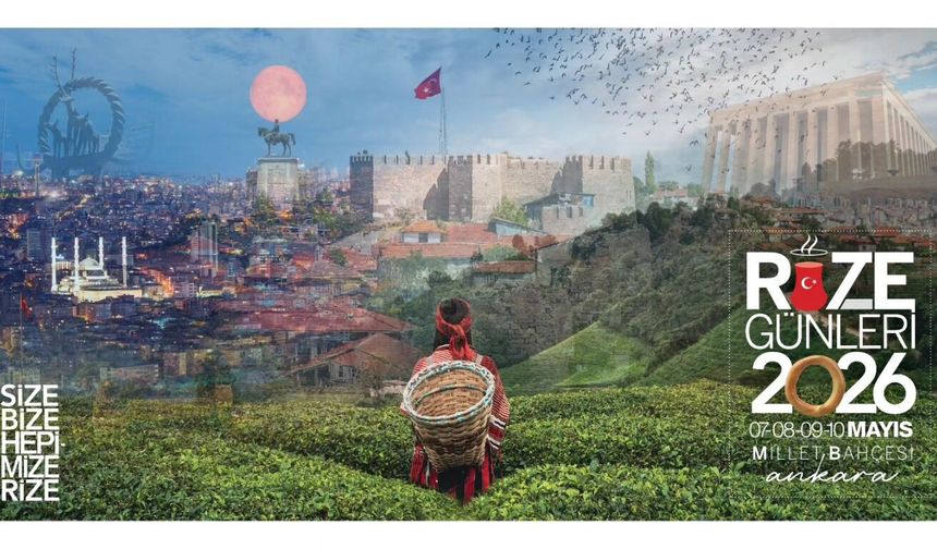 "Rize Günleri" 7-10 Mayıs'ta Ankara'da