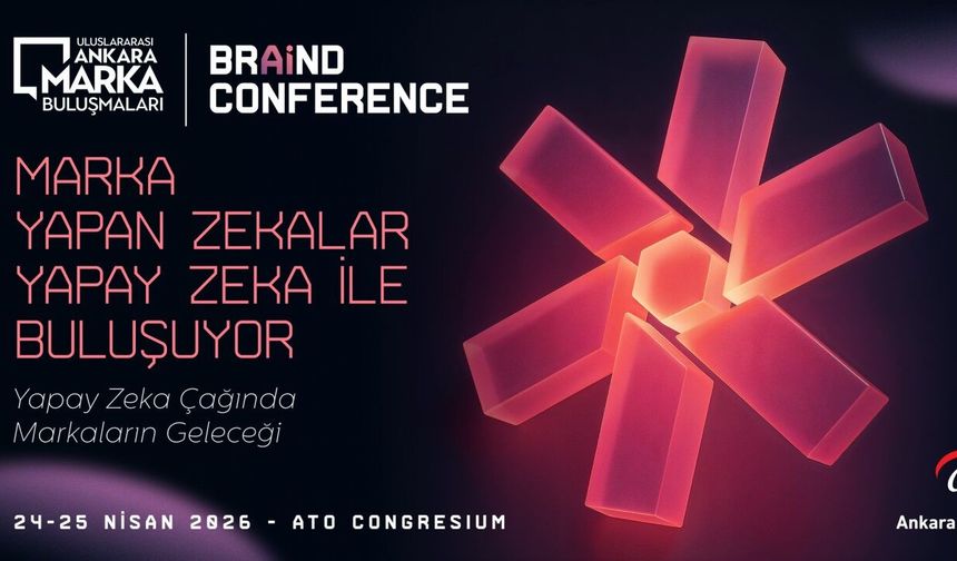 Uluslararası Ankara Marka Buluşmaları İçin Geri Sayım