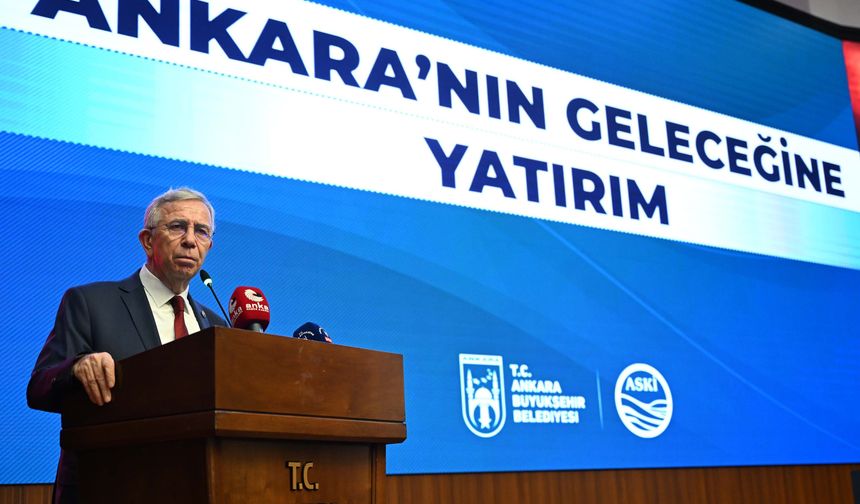 Ankara Büyükşehir Belediye Başkanı Mansur Yavaş’tan ASKİ’ye 1,1 Milyar Dolarlık Yatırım Hamlesi