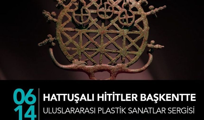 “Hattuşalı Hititler Başkent'te” Sergisi Ankara’da Açıldı