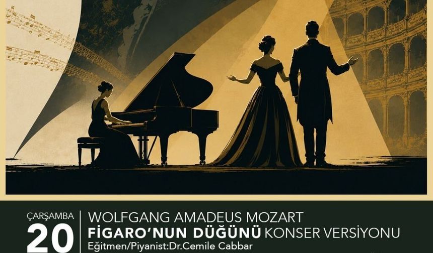 Figaro’nun Düğünü Ankara’da! Mozart’ın Ünlü Operası 20 Mayıs’ta Kocatepe’de