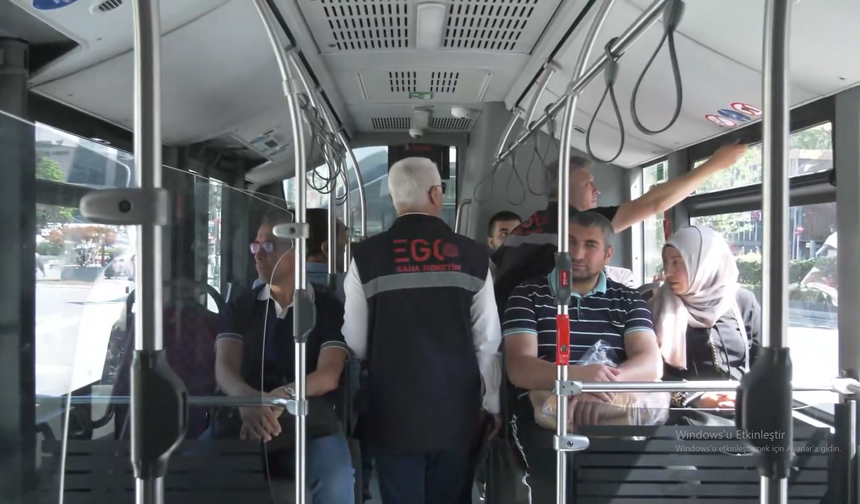 Ankara Büyükşehir Belediyesi EGO'dan Toplu Taşımada Klima ve Hizmet Denetimi